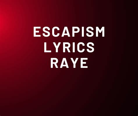 escapism. lyrics|2022 hit escapism.